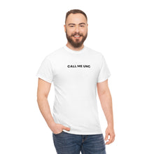 Load image into Gallery viewer, &quot;Call me Unc&quot; Tee
