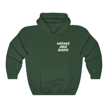 Load image into Gallery viewer, MomsAreDope Hooded Sweatshirt
